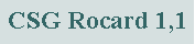 Zone de Texte: CSG Rocard 1,1 